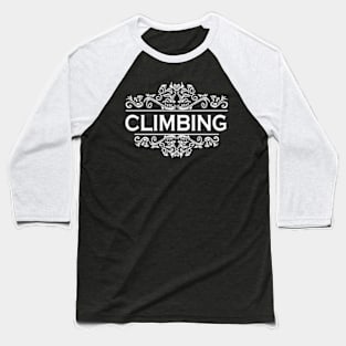 Sports Climbing Baseball T-Shirt